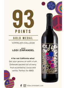 93 points Gold Medal - Sommelier Challenge - 2021 Lodi Zinfandel Shelftalker